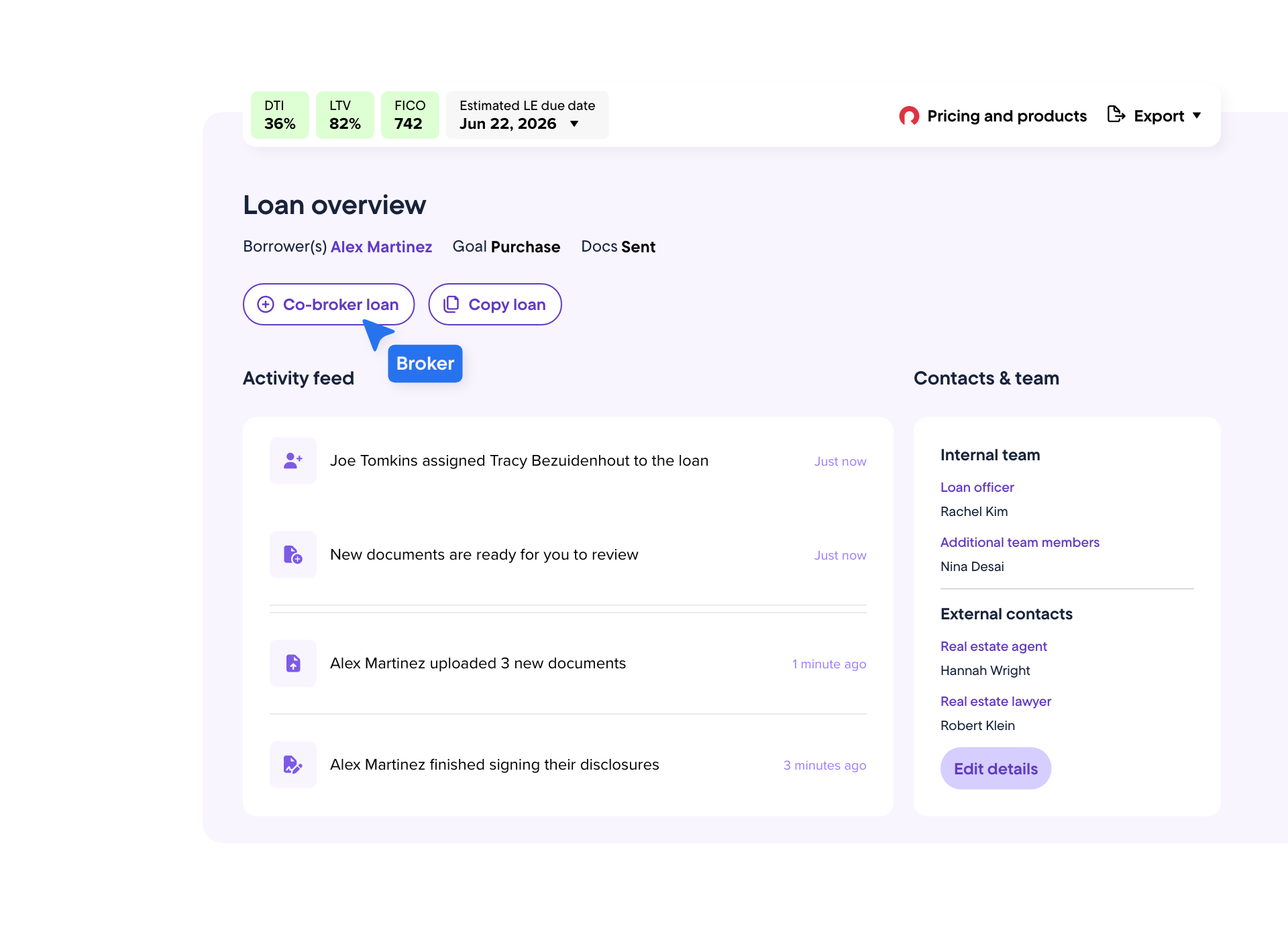 Loan files assigned across a team, with workflow status visible to everyone